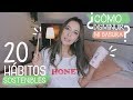 20 hábitos para generar menos basura ♻️ ZERO-WASTE | Nancy Loaiza