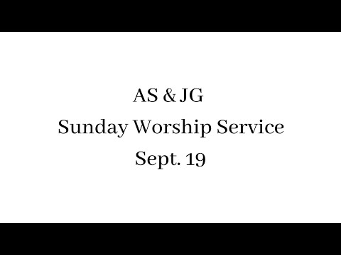 210919 ASJG Sunday Service