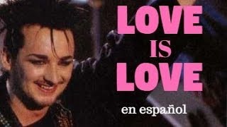 Culture Club-Love Is Love En Español