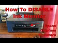 How To Disable Ink Monitor/Reset Cartridge Empty Message on Epson Printers • Chipless Firmware