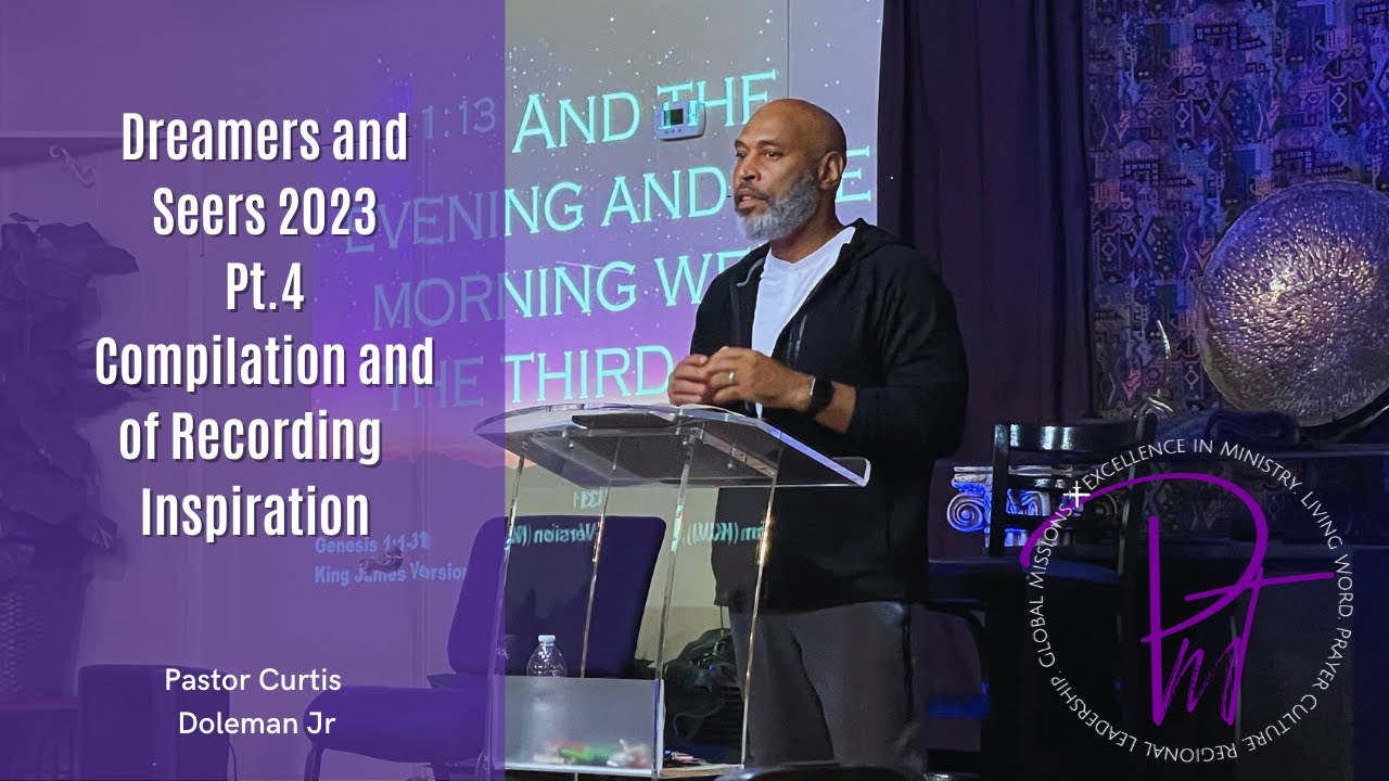 DREAMERS & SEERS 2023 Pt. 4 COMPILATION AND RECORDING OF INSPIRATION