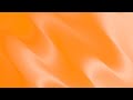 Warm Orange Soft Animation Background 4K 🧡 2 Hours Gentle Loop