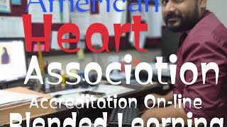 how to Access American Heart Association Accreditation Online blended Learning HeartCode BLS Course
