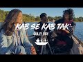 Kab se kab tak gully boy  live on a boat  the kashti project