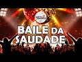 AS MELHORES DO PASSADO BAILE 2021