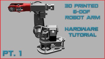 3D Printed 6-DoF Robot Arm [Part 1 Hardware Build Tutorial]