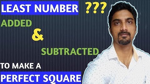 What Least Number should be Added & Subtracted To Make a Perfect Square | By Learn with DKS