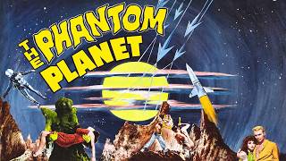 The Phantom Planet (1961) 1960s schlock, but GOOD and FUN schlock!
