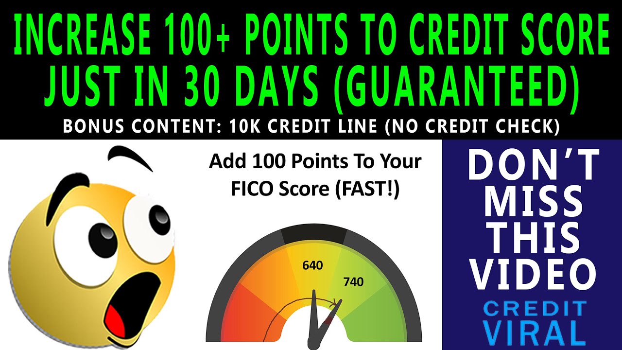 How To Raise Credit Score 100 Points in 30 Days Guaranteed | Credit ...