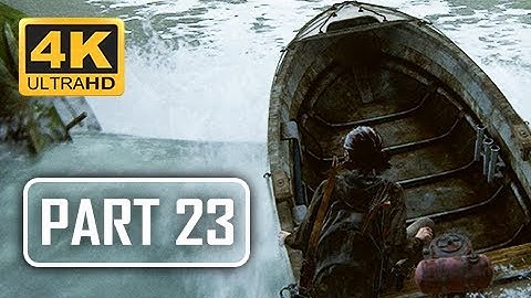 The Last of Us Part 2 Walkthrough Part 23 - Boat (4K PS4 PRO Gameplay)