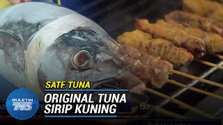 PRODUK INOVASI | Sate Tuna Makin Popular Di Malaysia