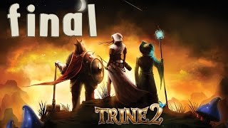 Trine 2 - Walkthrough - Final Part 13 - The Final Chapter | Ending | Credits (PC) [HD]