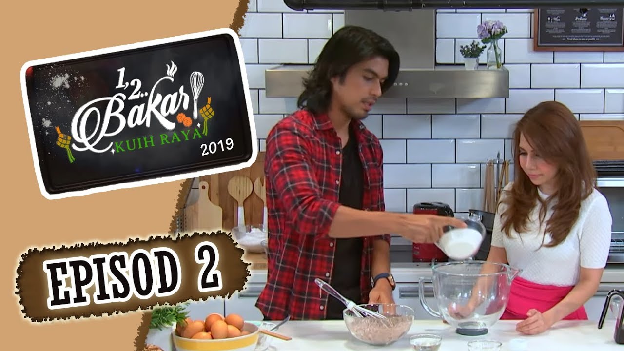 1,2 Bakar Kuih Raya (2019) | Sun, May 5