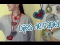 Chuladas Creativas :: Dijes de papel