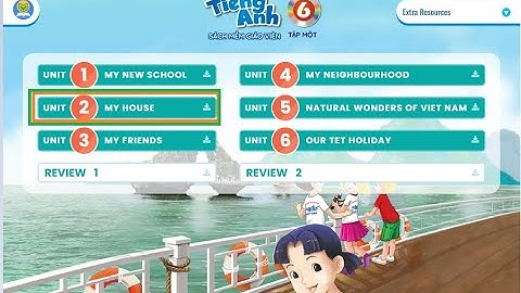 TIẾNG ANH LỚP 6 || UNIT 2. MY HOUSE || GLOBAL SUCCESS