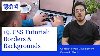 CSS Tutorial: Borders and Backgrounds | Web Development Tutorials #19