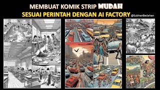 MEMBUAT KOMIK STRIP MUDAH SESUAI PERINTAH DENGAN AI COMIC FACTORY @bungsanstudio