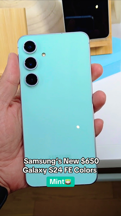 Samsung's New Galaxy S24 FE Colors