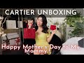 Cartier unboxing happy mothers day to my mommy and all the moms out there we love you 