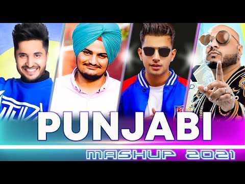 PUNJABI MASHUP 2021 | Best Punjabi Pop Songs Mashup 2021 | New 2021 Punjabi Love Mashup