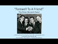 Farewell To A Friend - The Brian Bennett Band (In Memory of John Henry Rostill)