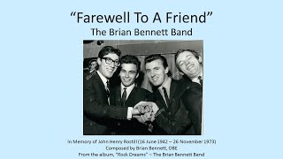 Miniatura del video "Farewell To A Friend - The Brian Bennett Band (In Memory of John Henry Rostill)"
