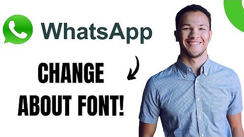 Hoe je het lettertype in WhatsApp kunt veranderen (EENVOUDIG)