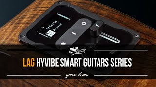 Lag Hyvibe Series guitars demo!
