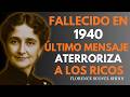 Esta Mujer Murió en 1940… Lo Que Escribió 3 Días Antes Hoy Inquieta a los Millonarios