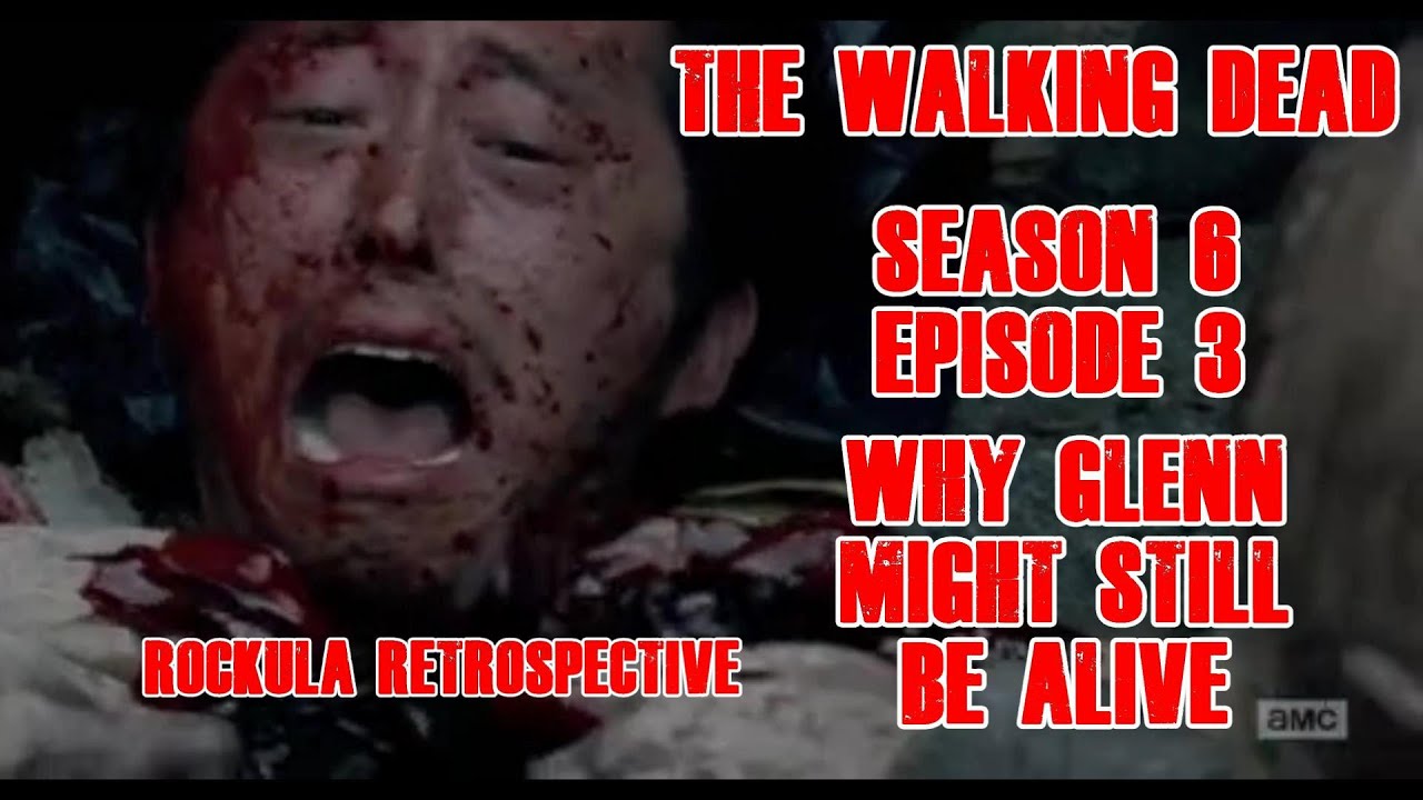 top 28 glen cbell dead or alive proof that glenn has to be alive twd glenn is alive the top 28 glen cbell dead or alive proof that glenn has to be alive twd glenn is alive the