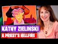 Kathy Zielinski: A Priest’s Hellfire