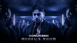 DORUKSEN  - MODEL'S ROOM - Episode 3 (S1)