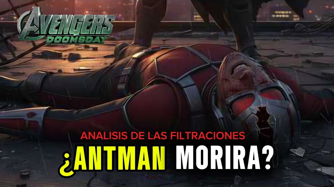 ¡FILTRADO! La Muerte de ANT-MAN en AVENGERS DOOMSDAY