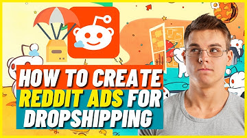 Reddit Ads Tutorial | How to Create Reddit Ads for Dropshipping (Step by Step)