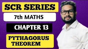 SCR 🔥 - 7th Maths | Chapter 13 | Pythagorus Theorem  | JR Tutorials |