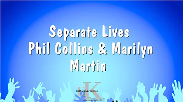 Separate Lives - Phil Collins & Marilyn Martin (Karaoke Version)