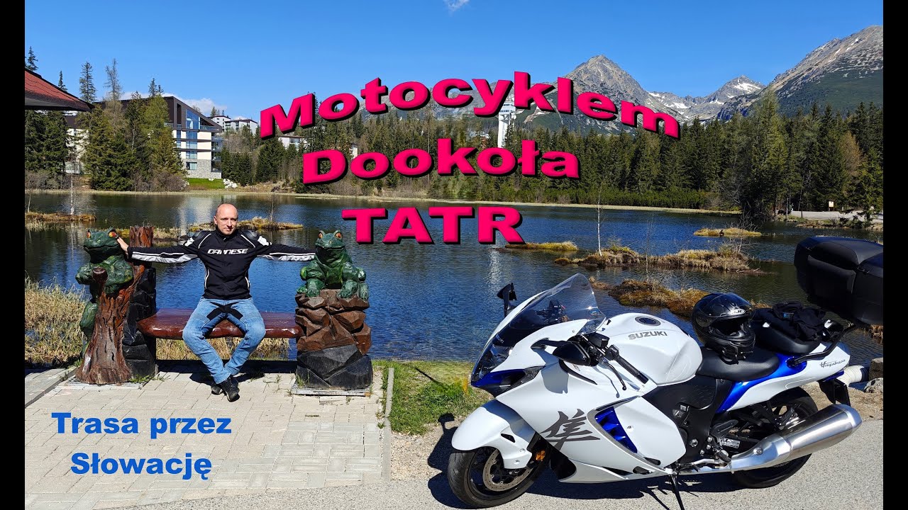 Motocyklem dookoła Tatr przez Słowację 2025 | Suzuki Hayabusa GSX 1300R