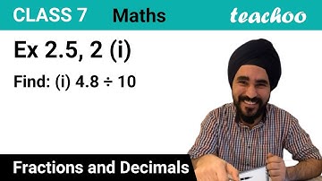 Ex 2.5, 2 - Find: (i) 4.8 ÷ 10 - Dividing Decimals - Class 7 [Easy] - Teachoo