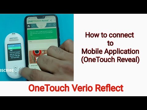 OneTouch Verio Reflect - Glucometer || How to connect to Application || One Touch Reveal.