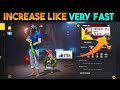 HOW TO INCREASE OUR LIKE FAST IN FREEFIRE 😍GET 2X LIKES IN FREEFIRE 😛