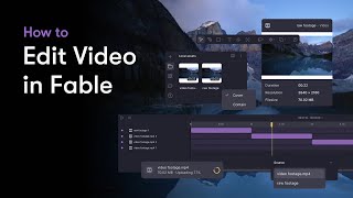 How to Edit Video in Fable