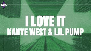 Kanye West, Lil Pump - I Love It (Lyrics) [Hip Hop Music] Resimi