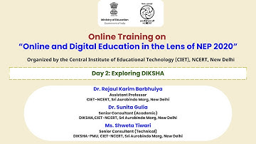 Day 2: Exploring DIKSHA  | Online Training on “Online and Digital Education in the Lens of NEP 2020”