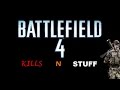 Battlefield 4  kills n stuff alecmcone ps4