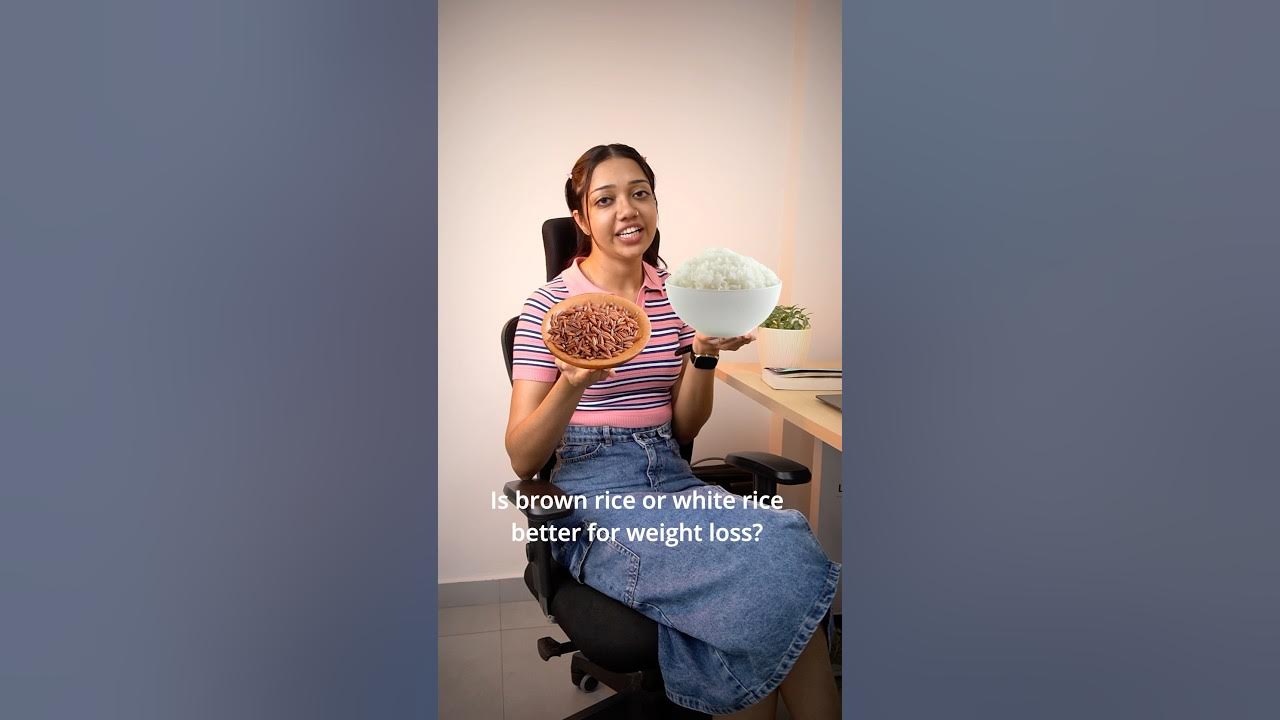 is-brown-rice-or-white-rice-better-for-fat-loss-this-is-what-our