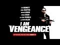 I Am Vengeance (2018) Official Trailer