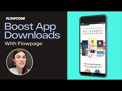 Boost App Downloads with Flowpage!