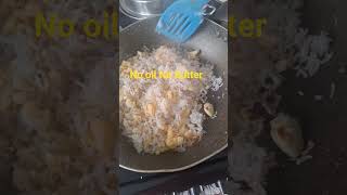 FRIED RICE NO OIL OR NO BUTTER AT ALL🤣🤣