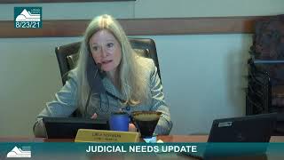 BOCC Work Session 8/23/21, 10 AM - Judicial Needs Update