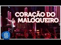 Mano Walter - Coração do Maloqueiro (DVD Ao Vivo em São Paulo) [Vídeo Oficial]